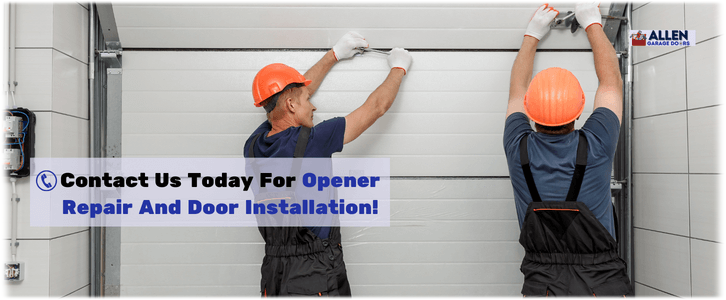 Garage Door Opener Repair and Installation in Allen, TX